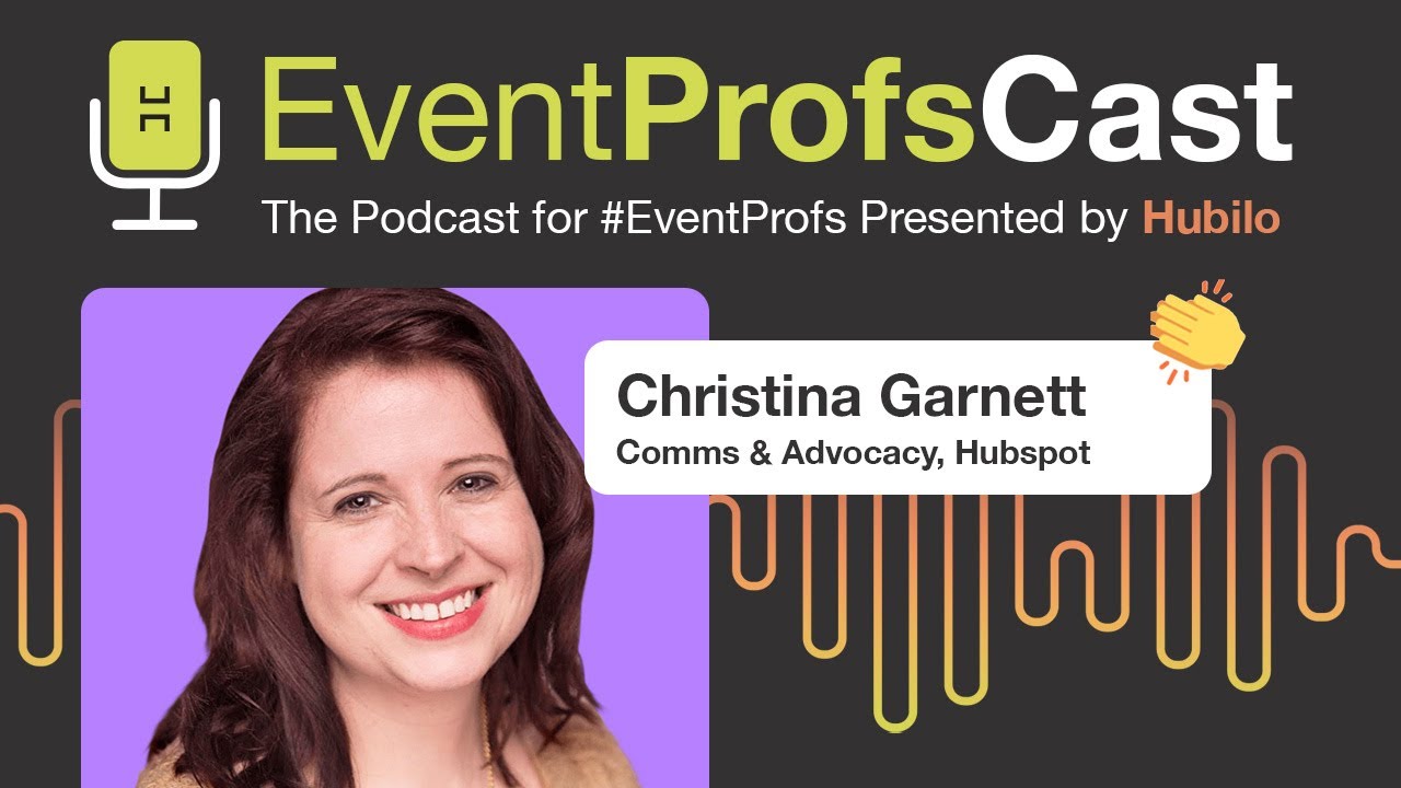 EventProfsCast Full Interview with Christina HubSpot